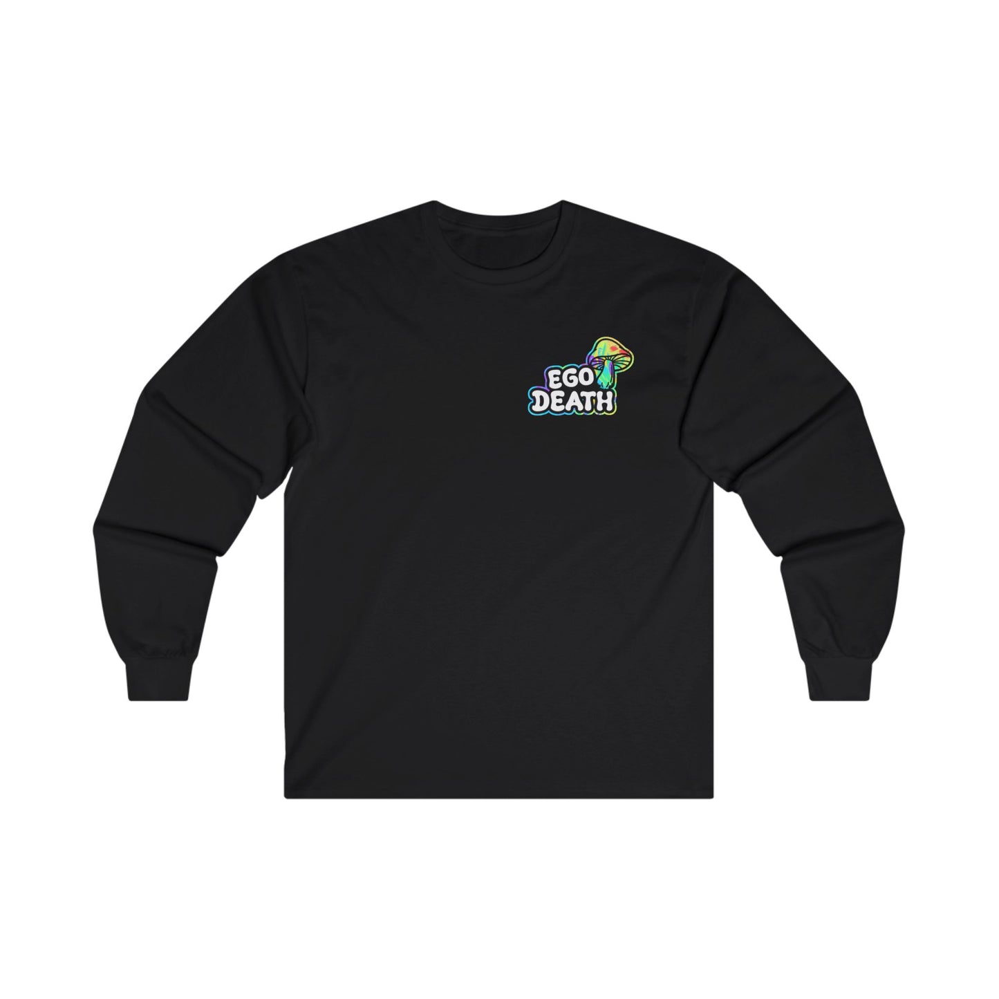 Ego Death Long Sleeve T